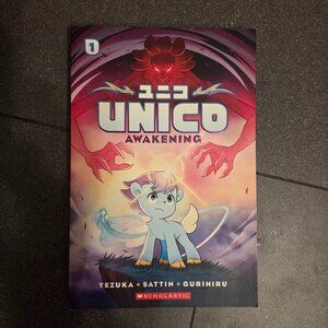 Unico: Awakening (Book 1)